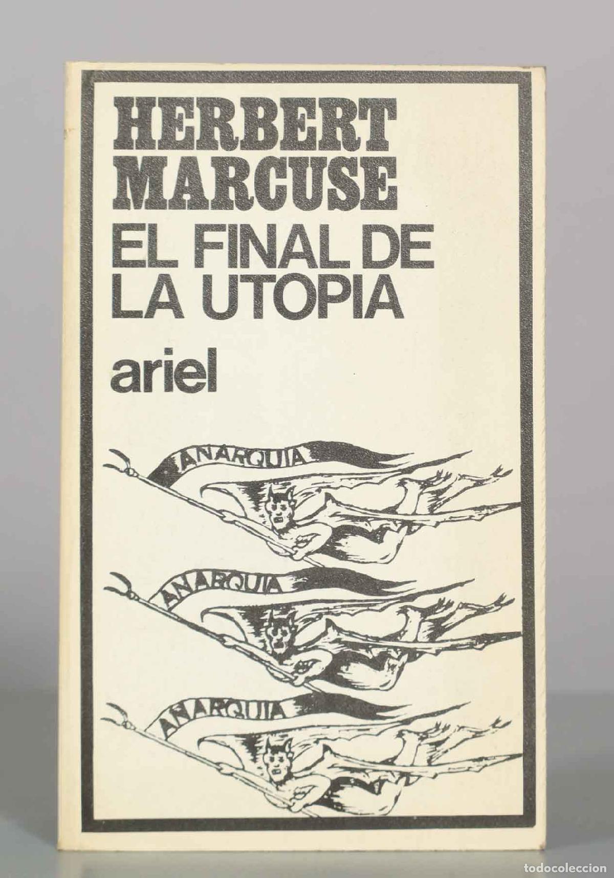 Libros de segunda mano: El final de la utop&iacute;a - Herbert Marcuse - Editorial Ariel