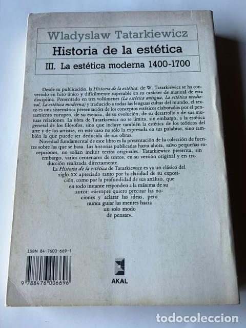 Libros de segunda mano: Historia de la est&eacute;tica III -Tatarkiewicz- - Foto 2