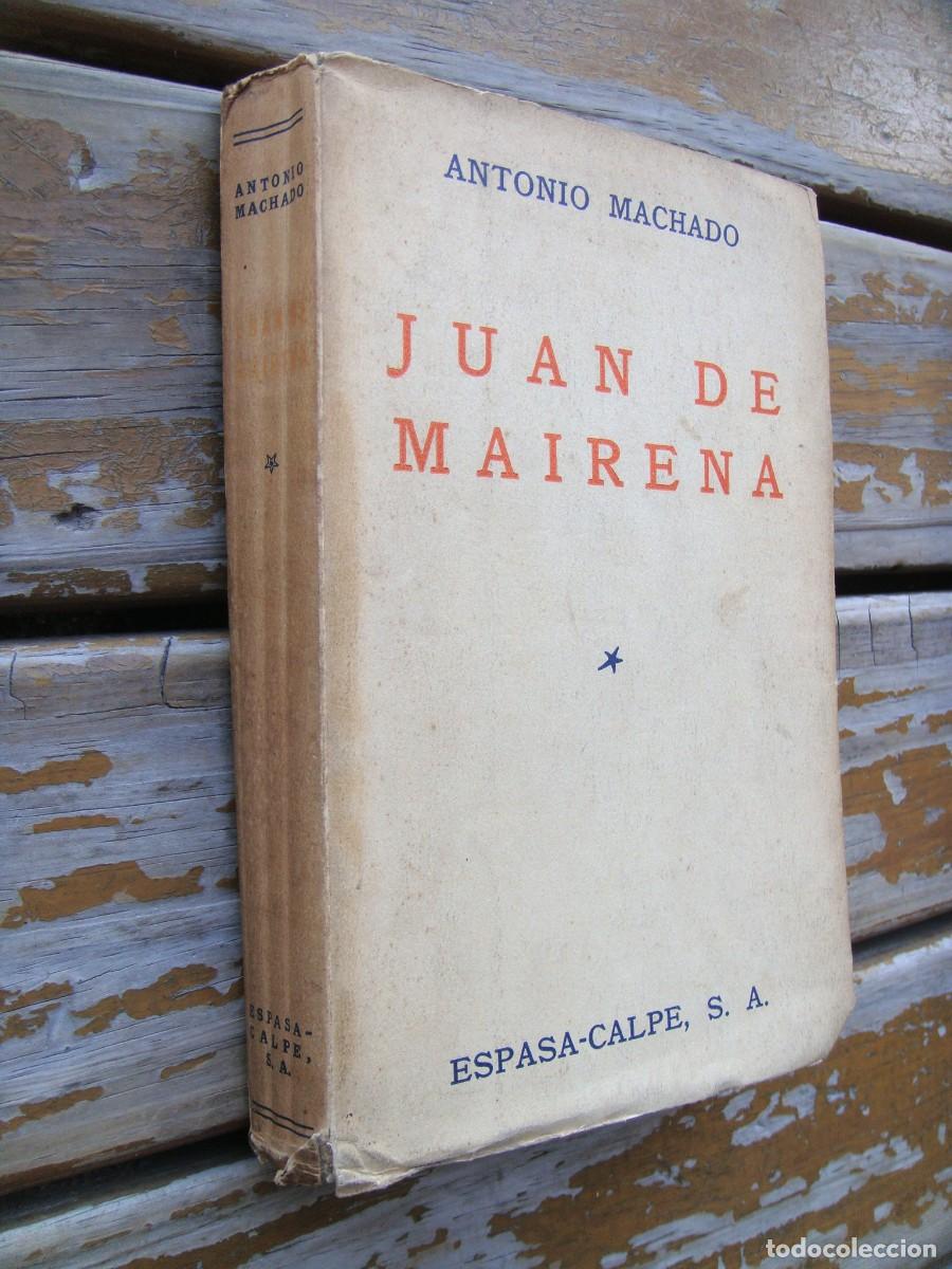 Libros de segunda mano: Antonio Machado: JUAN DE MAIRENA. Primera edici&oacute;n - Foto 2