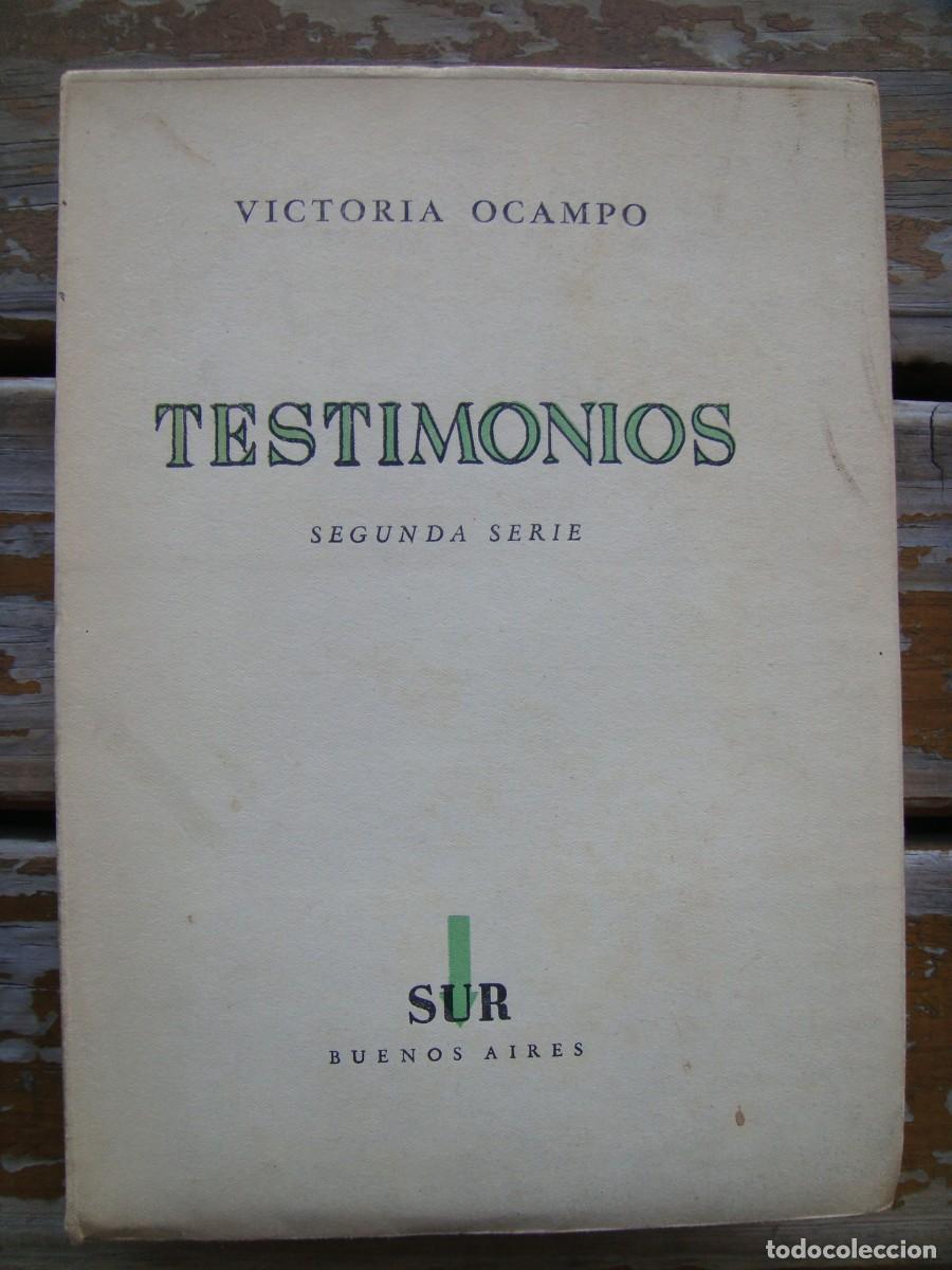 Livres d'occasion: Victoria Ocampo: TESTIMONIOS. Segunda serie. Primera edici&oacute;n