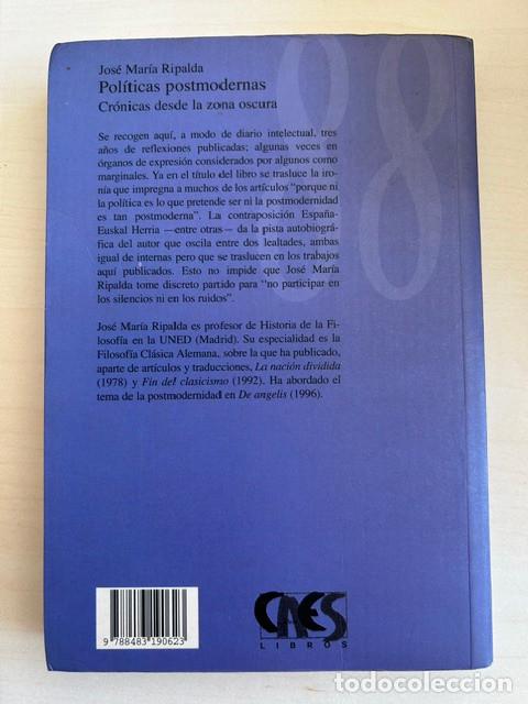 Libros de segunda mano: Pol&iacute;ticas postmodernas -Jos&eacute; Mar&iacute;a Ripalda- - Foto 2