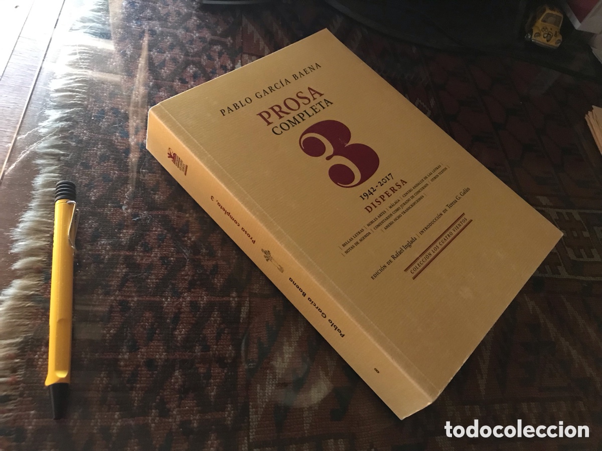 Libros de segunda mano: Pablo Garc&iacute;a Baena. Prosa dispersa 3. Obra completa. Renacimiento. Ucopress
