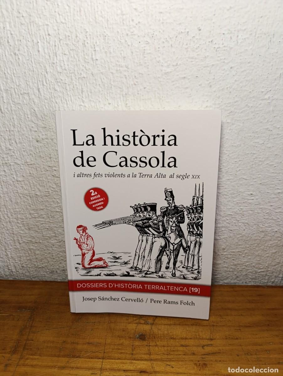 Libri di seconda mano: La Hist&ograve;ria de Cassola - S&aacute;nchez Cervell&oacute; 2021