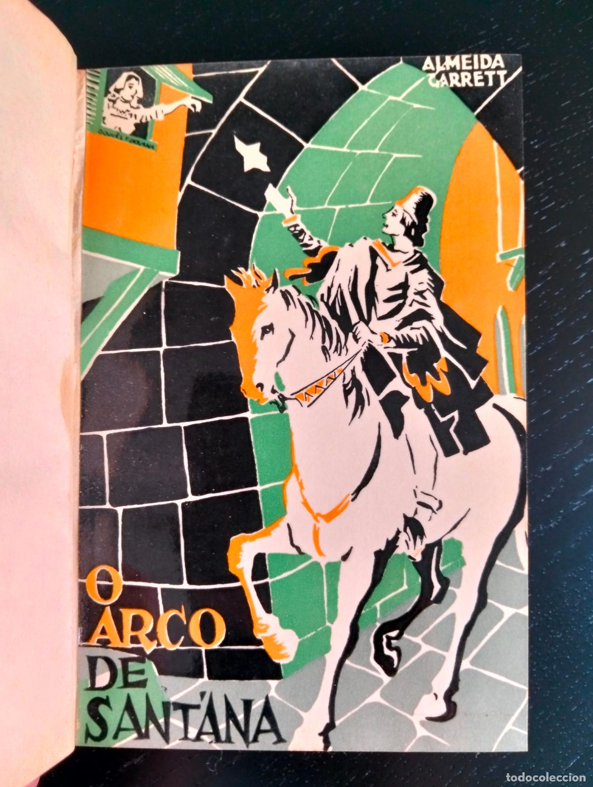 Libros de segunda mano: Raro. Literatura Portuguesa, O Arco de Sant'Ana, Almeida Garrett. Cronica Portuense, Porto, 1966