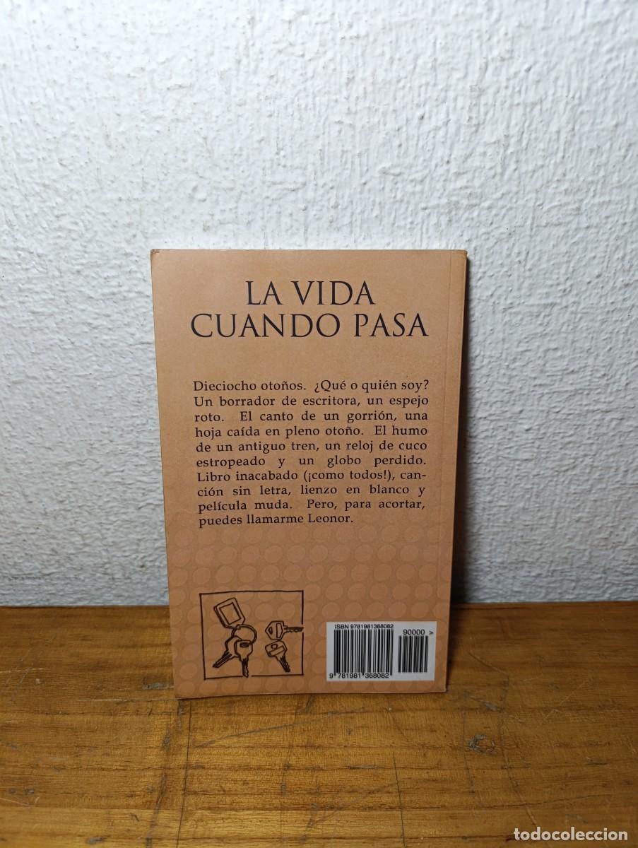 Libros de segunda mano: La vida cuando pasa - Leonor Samp&eacute;riz Buil - Foto 3