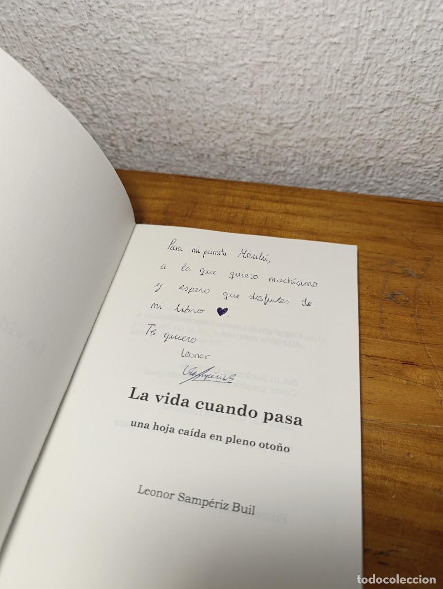 Libros de segunda mano: La vida cuando pasa - Leonor Samp&eacute;riz Buil - Foto 4