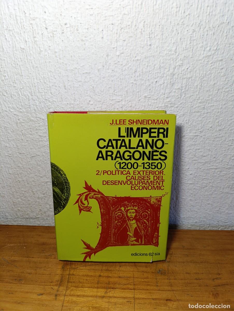 Livros em segunda m&atilde;o: L'imperi catalano-aragon&egrave;s Vol. 2 - Lee Shneidman