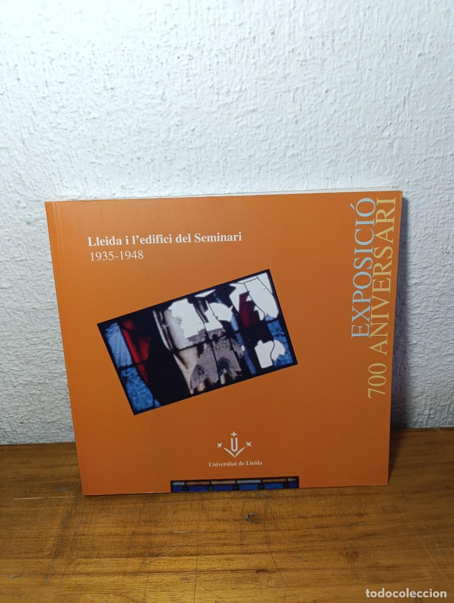 Libros de segunda mano: Lleida i l'edifici del Seminari 1935