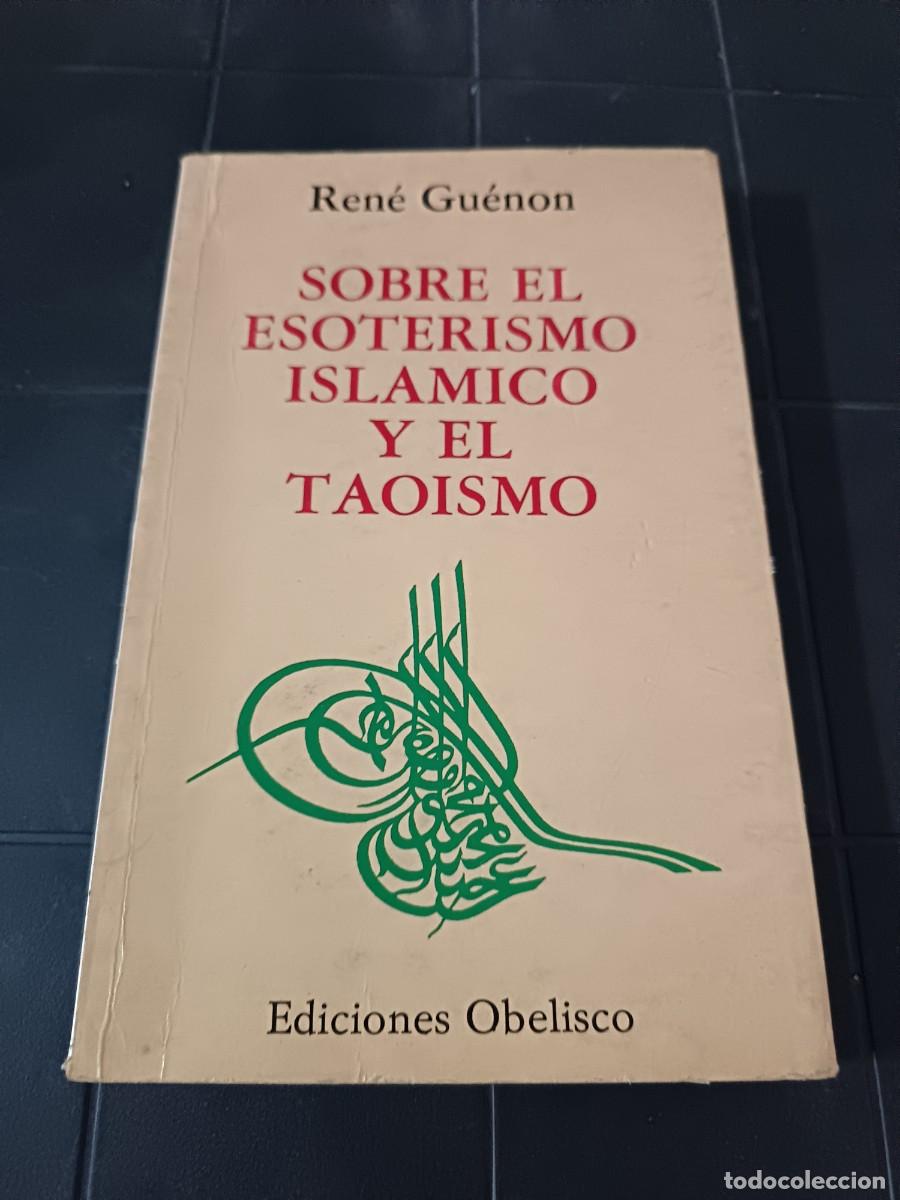 Libros de segunda mano: Sobre El Esoterismo, Ren&eacute; Guen&oacute;n