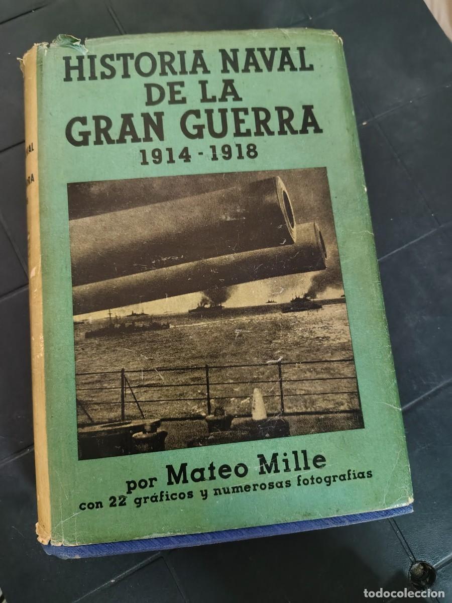 Libros de segunda mano: Historia Naval de La Gran guerra 1914-1918