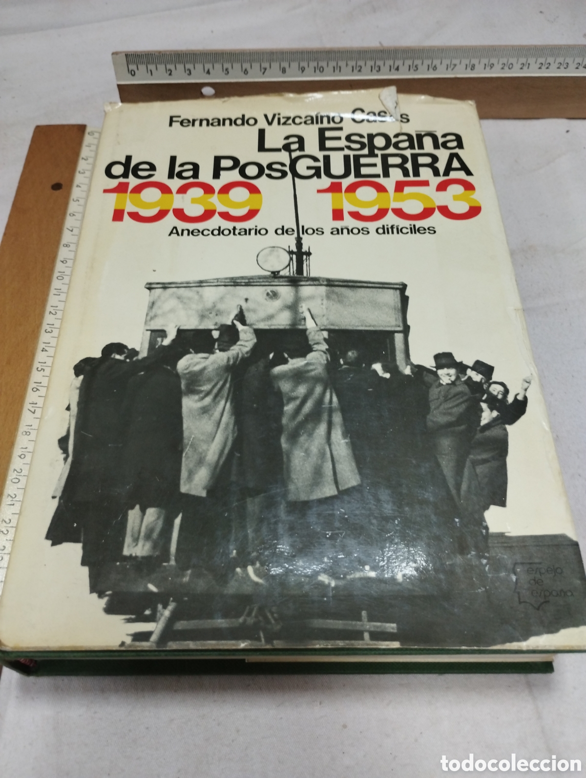 Libros de segunda mano: La Espa&ntilde;a de la posguerra. Fernando Vizca&iacute;no, 1975