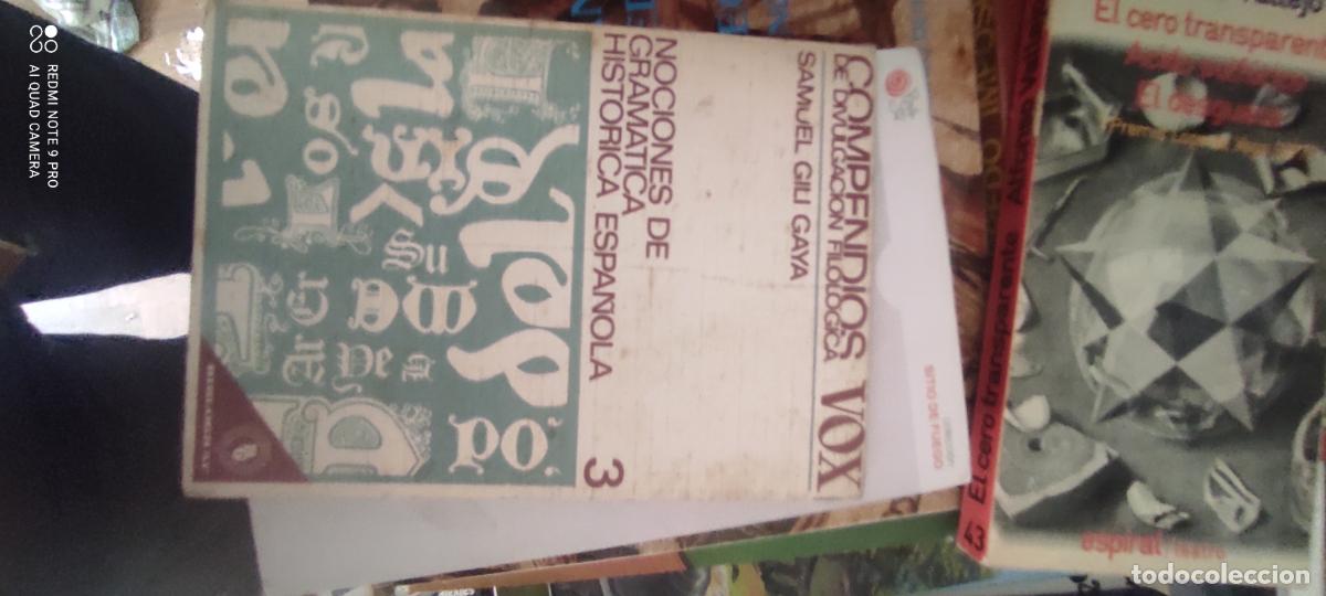 Libros de segunda mano: Nociones de gram&aacute;tica hist&oacute;rica espa&ntilde;ola.- Gili Gaya, Samuel