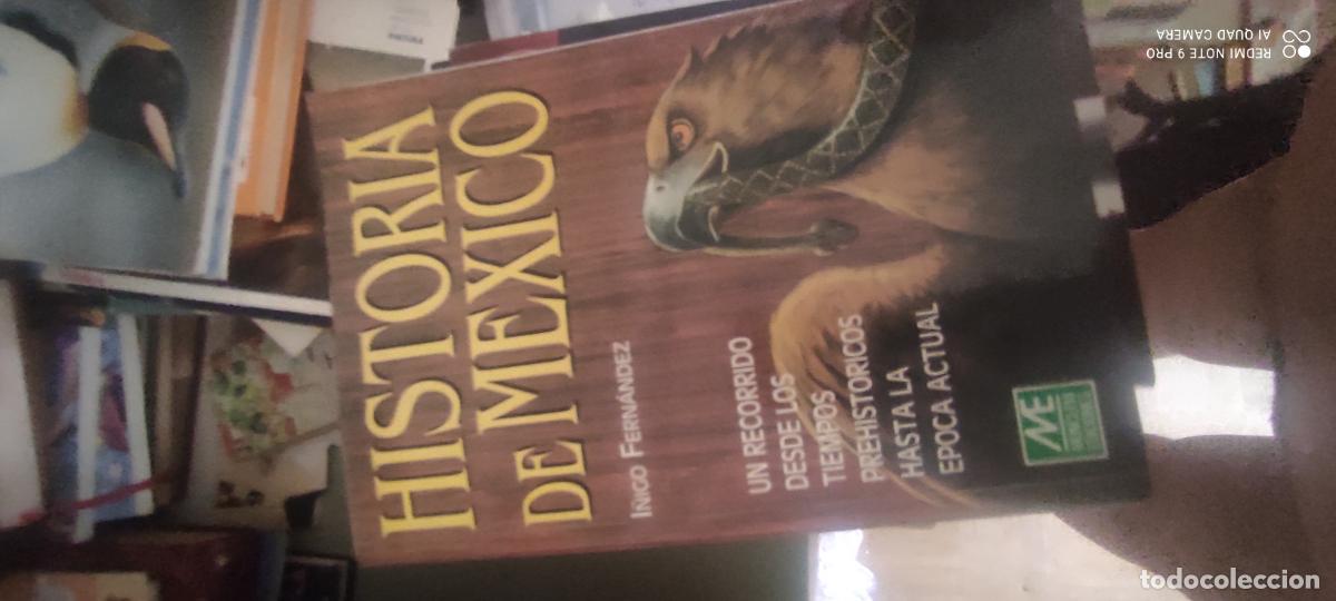 Libros de segunda mano: HISTORIA DE M&Eacute;XICO. - FERNANDEZ, I&Ntilde;IGO