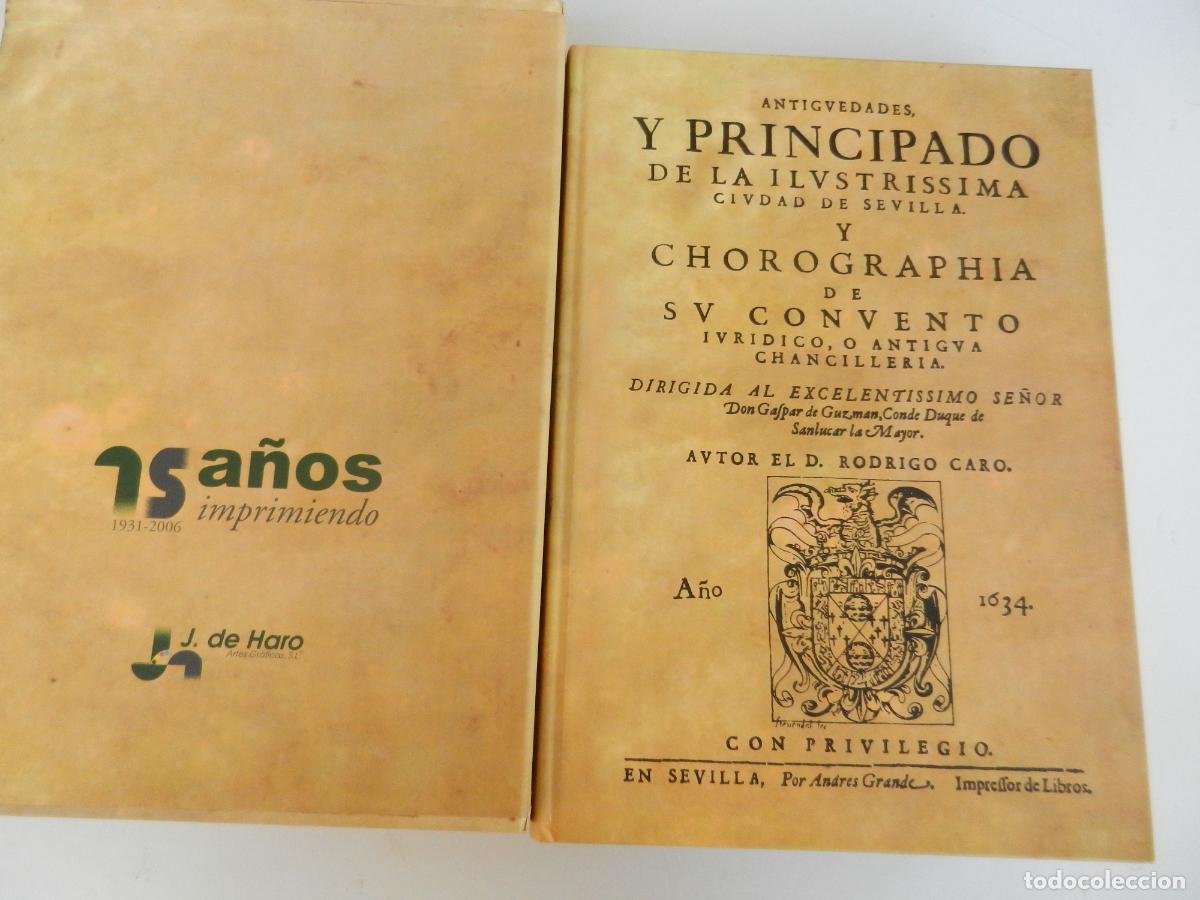 Libros de segunda mano: ANTIGUEDADES Y PRINCIPADO DE LA ILUSTRISIMA CIUDAD DE SEVILLA Y CHOROGRAFIA DE SU CONVENTO JURIDICO