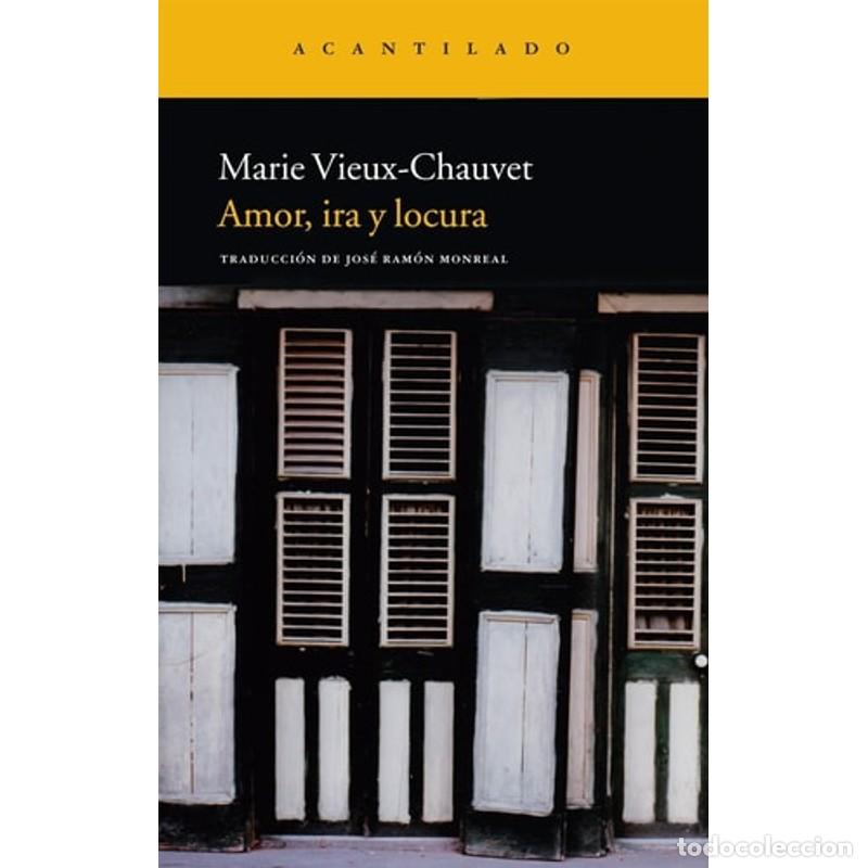 Livres d'occasion: Amor, ira y locura - Marie Chauvet