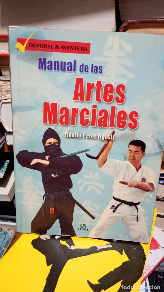 Libros de segunda mano: Manualdelas artes marciales Adolfo Perez August