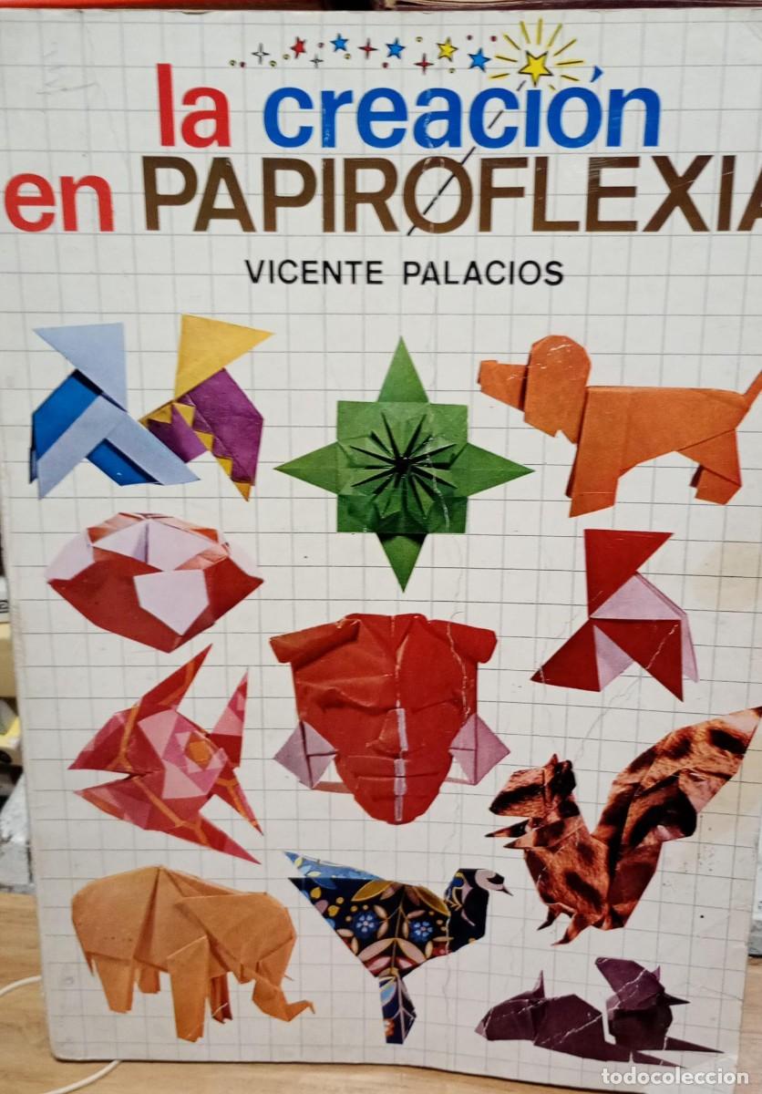 Libros de segunda mano: La creacion en papiroflexia VicentePalacios - Foto 1