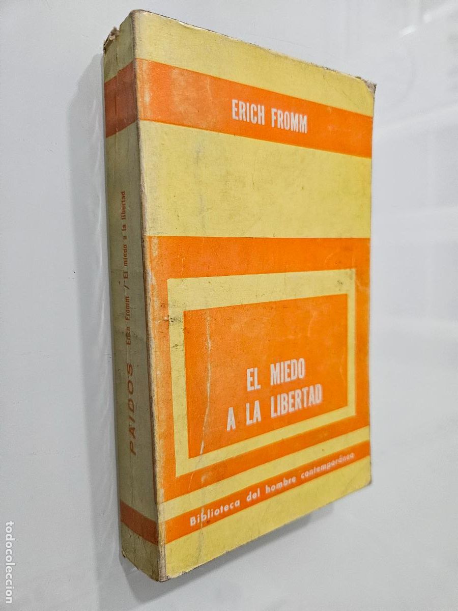 Libros de segunda mano: El miedo a la libertad | Erich Fromm | Editorial Paid&oacute;s. 1973