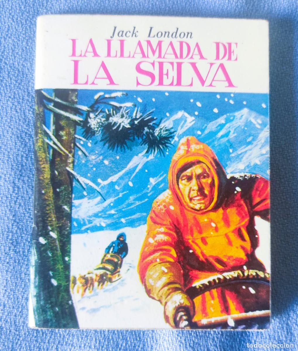 Libros de segunda mano: MINIBIBLIOTECA DE LA LITERATURA UNIVERSAL LA LLAMADA DE LA SELVA