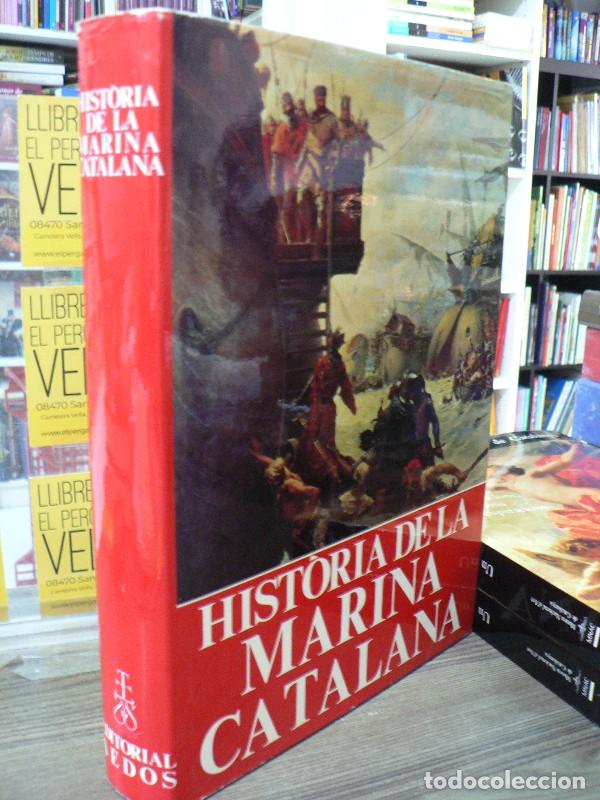 Libros de segunda mano: Historia de la Marina Catalana - Garcia i Sanz, Arcadi - Editorial Aedos - Enciclopedia Catalana