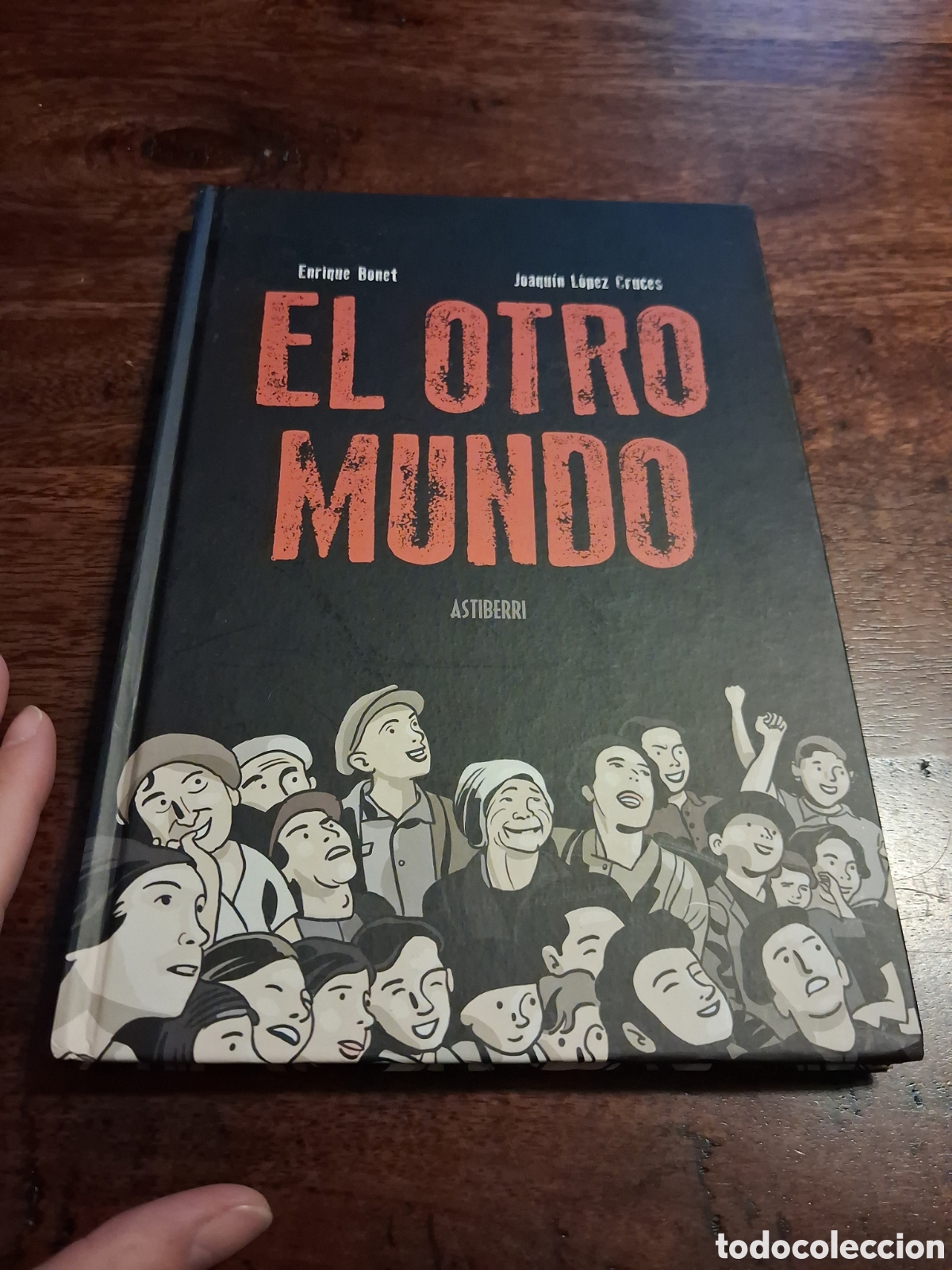 Libros de segunda mano: El otro mundo, Joaqu&iacute;n L&oacute;pez Cruces y Enrique Bonet