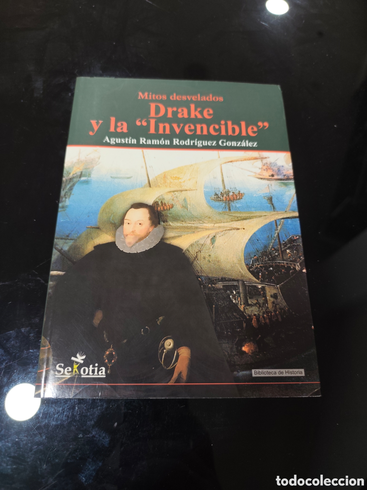 Libros de segunda mano: Drake y la &rdquo;Invencible&rdquo;. Agust&iacute;n Ram&oacute;n Rodr&iacute;guez Gonz&aacute;lez