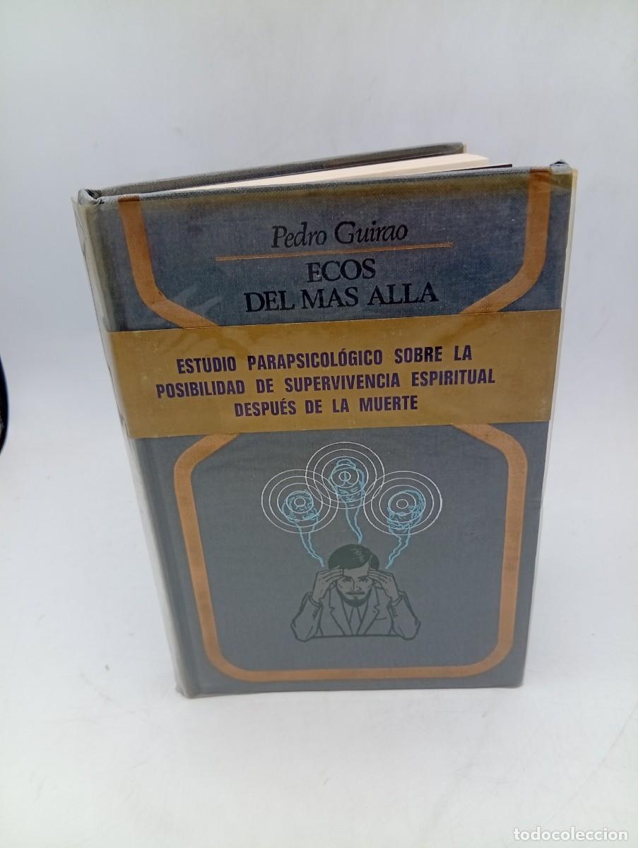 Libros de segunda mano: ECOS DEL MAS ALLA. PEDRO GUIRAO. PLAZA & JANES. 1&ordf; EDICION. 1979. PAGS : 251.