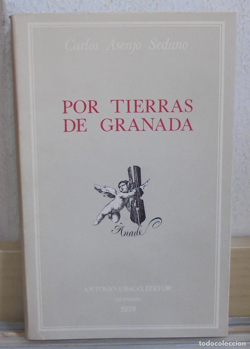 Libros de segunda mano: Por tierras de Granada (La Accitania o Tierra de Guadix). Carlos Asenjo Sedano