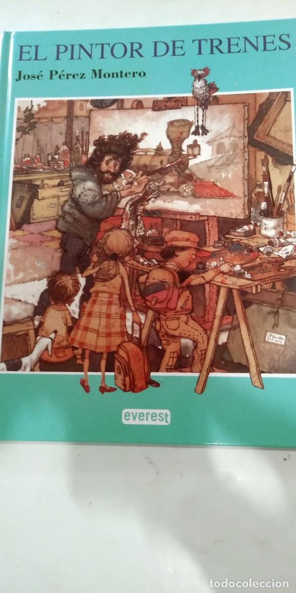 Libri di seconda mano: El pintor de trenes Jos&eacute; P&eacute;rez Montero
