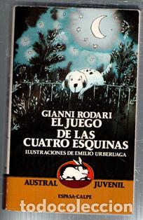 Libros de segunda mano: El juego de las cuatro esquinas. Gianni Rodari. Austral Juvenil