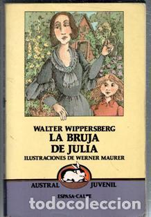 Libros de segunda mano: La bruja de Julia, Walter Wippersberg. Austral Juvenil - Foto 1