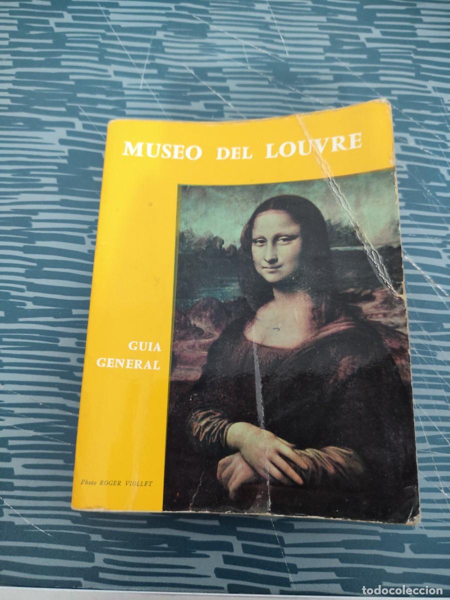 Libros de segunda mano: EL MUSEO DEL LOUVRE,GUIA GENERAL,227 PAGINAS,VER SUMARIOS.