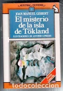 Libros de segunda mano: El misterio de la isla de Tokland, Joan Manuel Gisbert. Austral Juvenil.