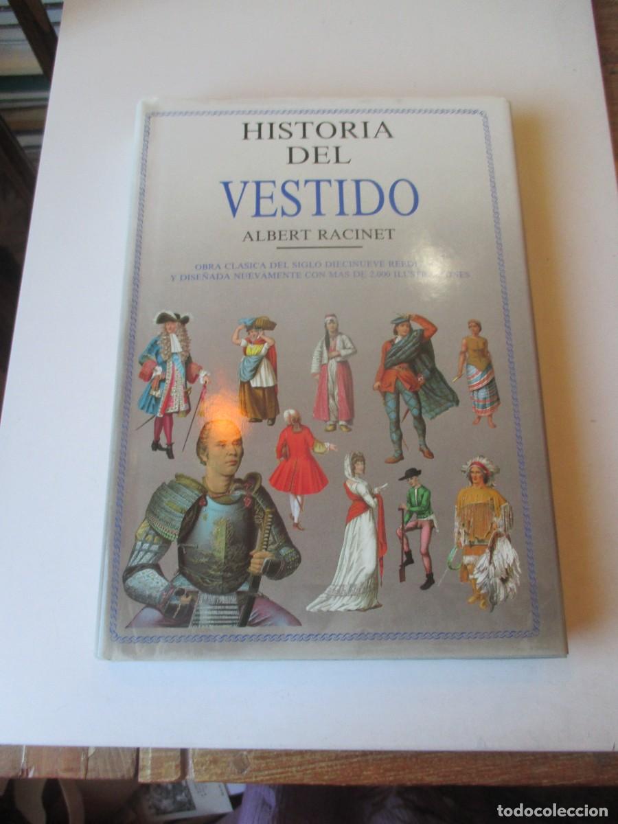 Libros de segunda mano: ALBERT RACINET Historia del vestido W41146