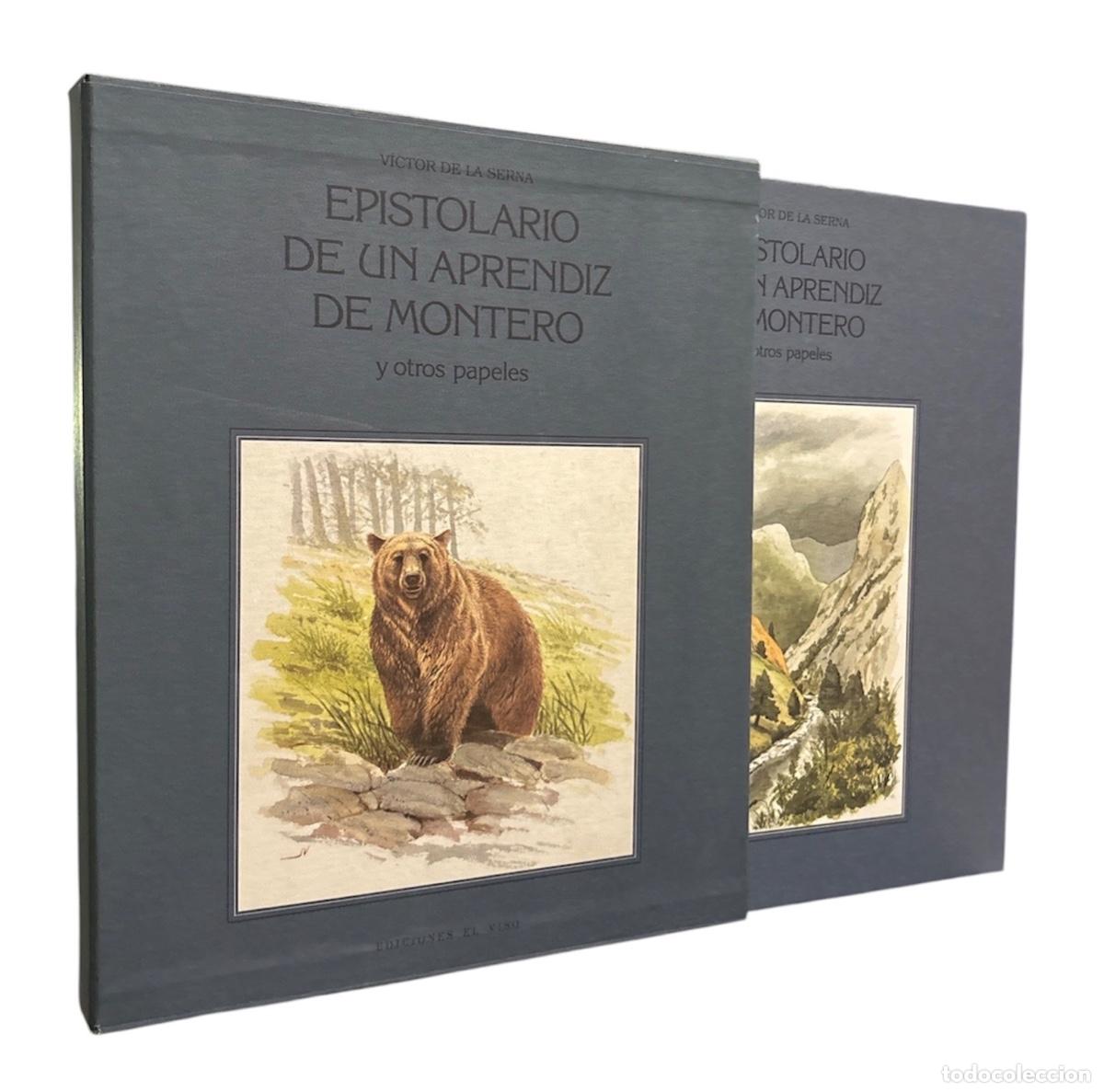 Libros de segunda mano: EPISTOLARIO DE UN APRENDIZ DE MONTERO Y OTROS PAPELES