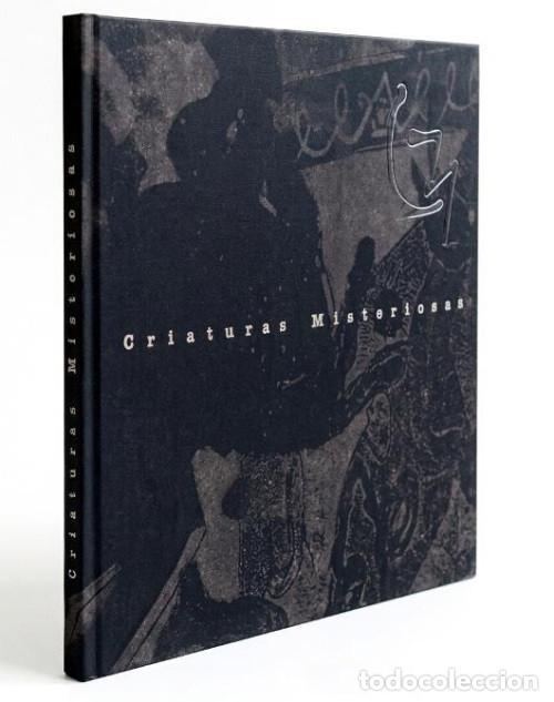 Libros de segunda mano: F761 - CRIATURAS MISTERIOSAS. CATALOGO. PINTURA. ESCULTURA. ARTE. ESTETICA. DIBUJO. GRAN FORMATO.
