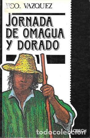 Libros de segunda mano: JORNADA DE OMAGUA Y DORADO-RELACION VERDADERA DE TODO LO QUE OCURRIO EN - A-VIA-981