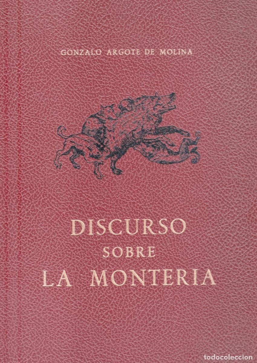 Libros de segunda mano: DISCURSO SOBRE LA MONTERIA