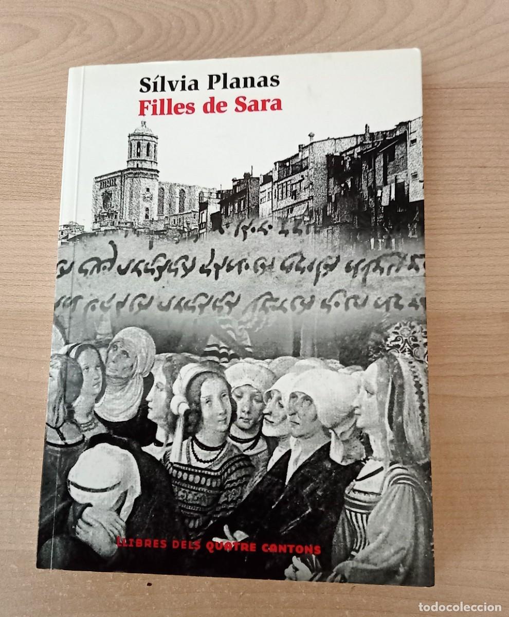 Libros de segunda mano: Filles de Sara... dones jueves de la Girona medieval.. Silvia Planas