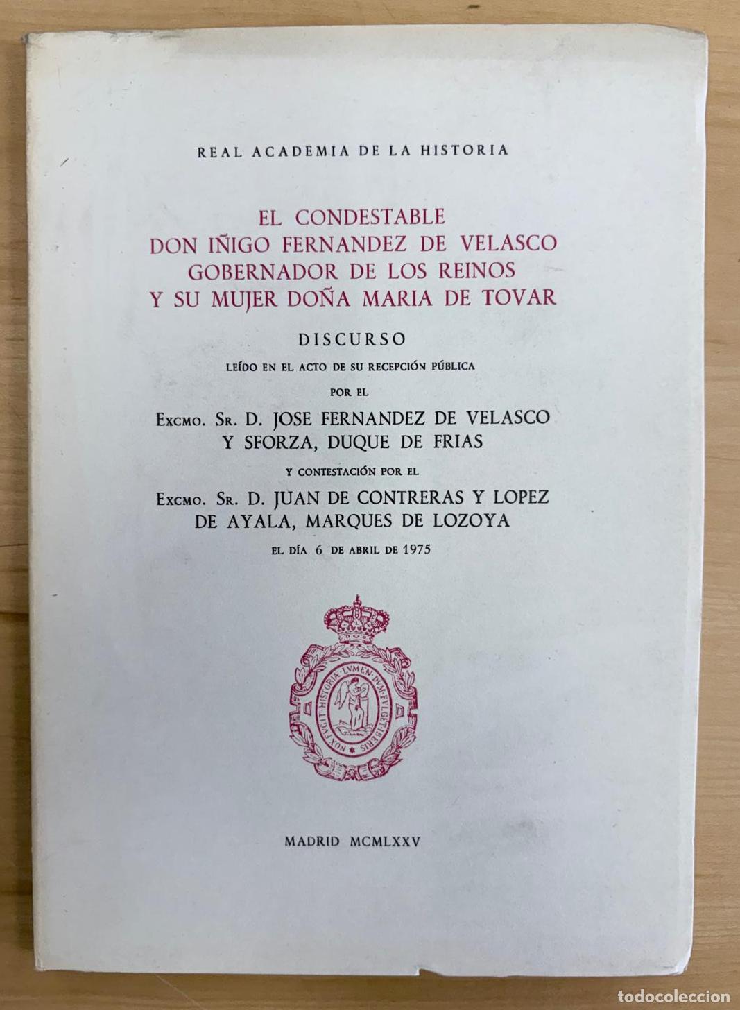 Libros de segunda mano: EL CONDESTABLE DON I&Ntilde;IGO FERNANDEZ DE VELASCO. REAL ACADEMIA DE LA HISTORIA, 1975