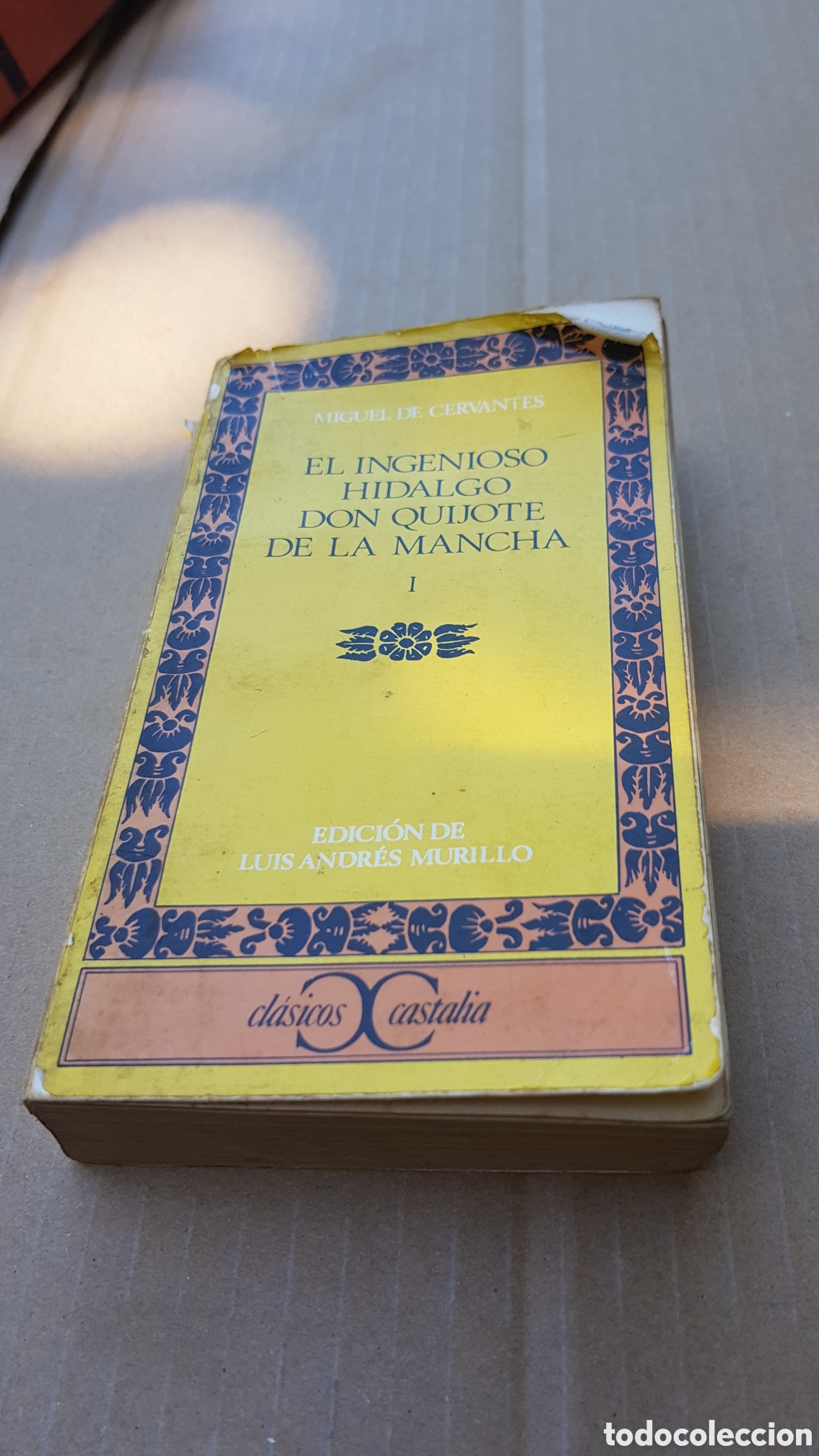 Livres d'occasion: El ingenioso hidalgo don quijote de la mancha