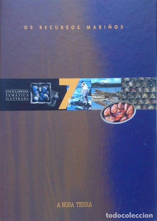 Libros de segunda mano: Os Recursos Mari&ntilde;os - Leiro, Adela/Daporta Pad&iacute;n, Xos&eacute; Ram&oacute;n - Edicions a Nosa Terra - Enciclop&eacute;dia