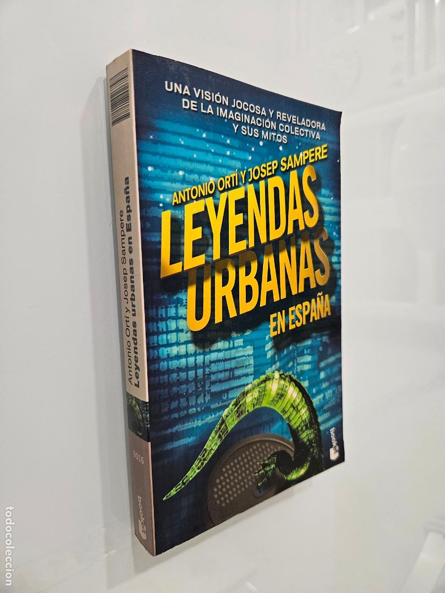 Libros de segunda mano: Leyendas urbanas en Espa&ntilde;a | Ort&iacute;, Antonio; Sampere, Josep | Editorial Mart&iacute;nez Roca, 2001