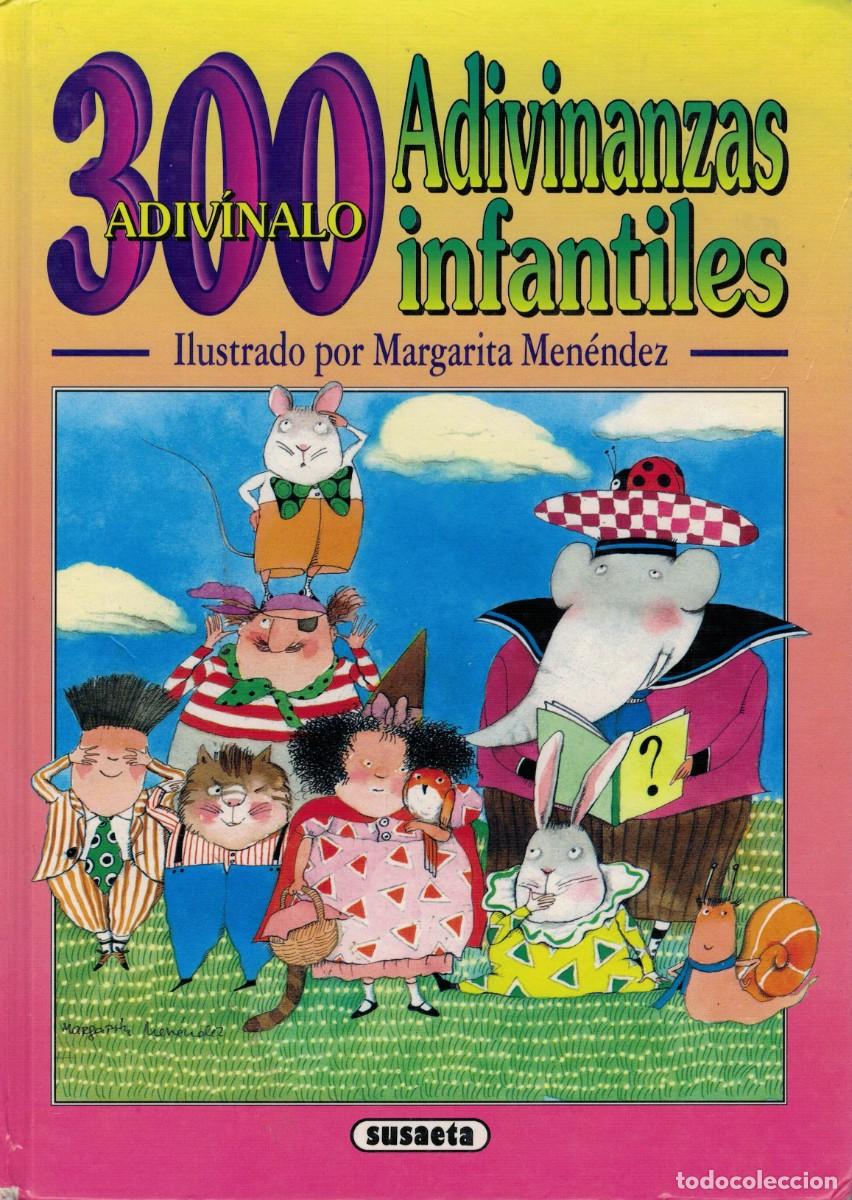Libri di seconda mano: 300 Adivinanzas infantiles / Ilustrado por Margarita Men&eacute;ndez. Susaeta