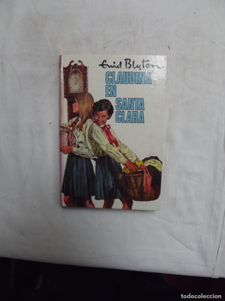 Libri di seconda mano: CLAUDINA EN SANTA CLARA POR ENID BLYTON