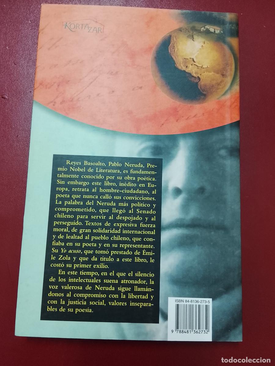 Libros de segunda mano: Pablo Neruda: Yo acuso (Txalaparta. 2003) - Foto 2