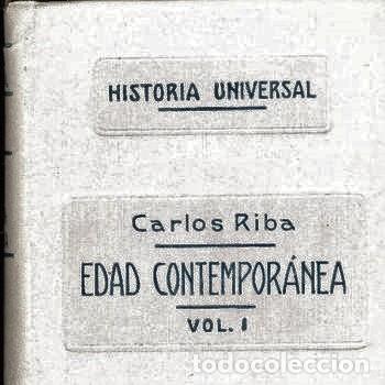 Libros de segunda mano: Historia Universal Carlos Riba Edad Contemporanea Vol I 1929 Revolucion Francesa litografias [PEIFER