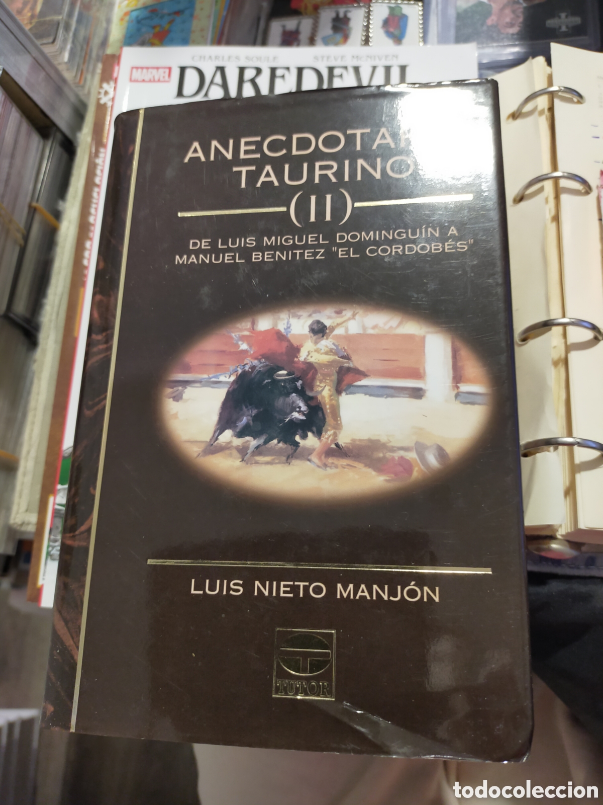 Libros de segunda mano: ANECDOTARIO TAURINO II LUIS MIGUEL DOMINGUIN A EL CORDOBES LUIS NIETO MANJON TUTOR
