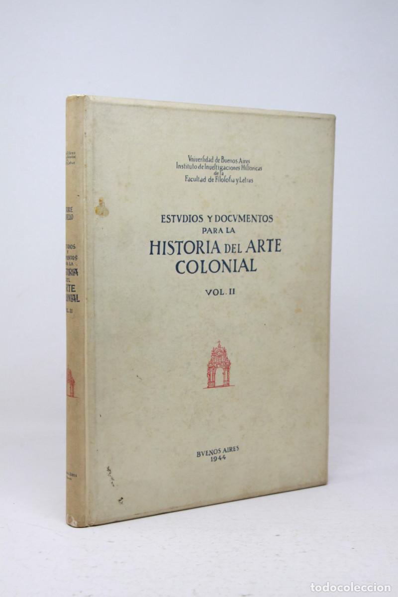 Libros de segunda mano: Torre Revello E. Ravignani - Estudios y documentos para la historia del arte colonial Vol. II
