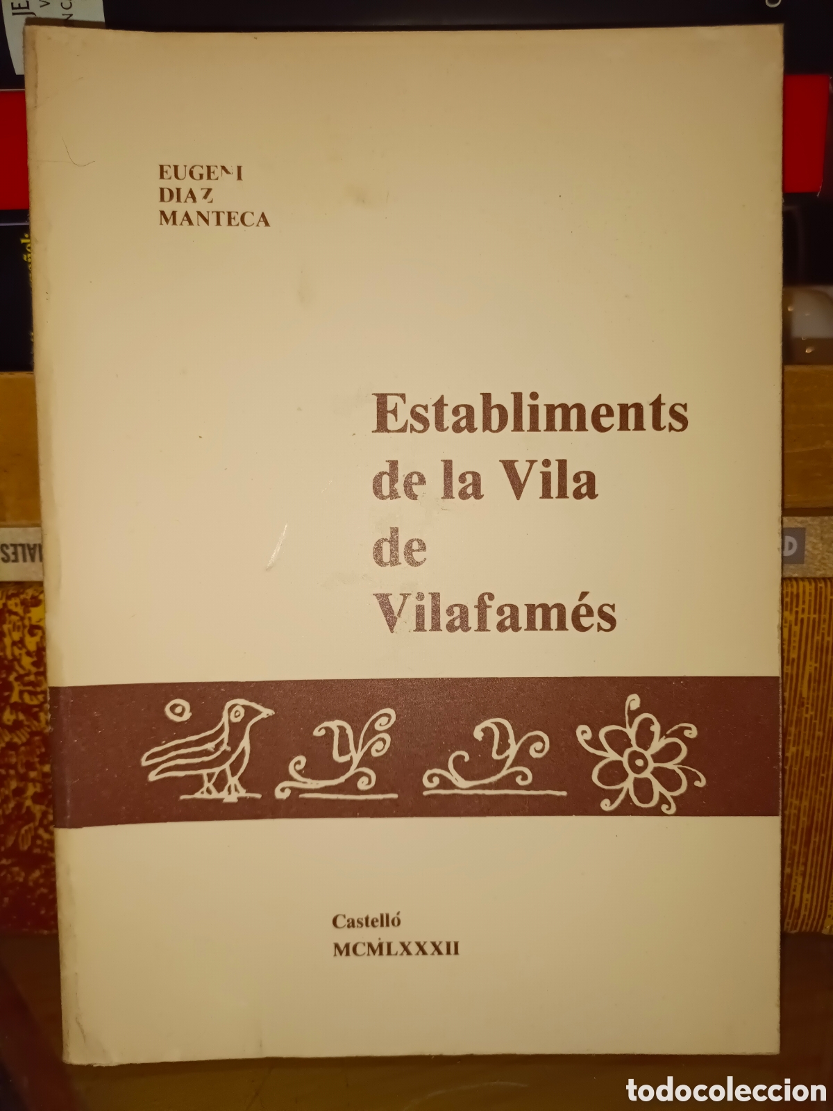 Libros de segunda mano: Establiments de la Vila de Vilafames